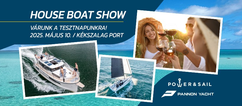 House Boat Show - Élmény az egész nap
