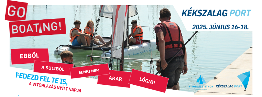 Go Boating - vitorlás nyílt napok a Kékszalag Portban
